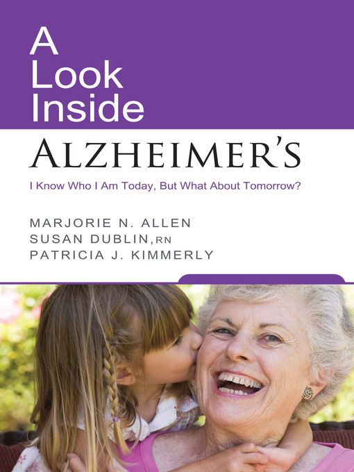Title details for A Look Inside Alzheimer's by Marjorie N. Allen - Available